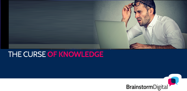 The curse of knowledge